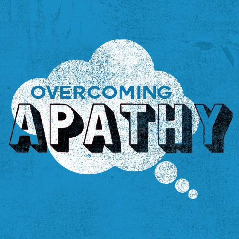 Overcoming Apathy EP2