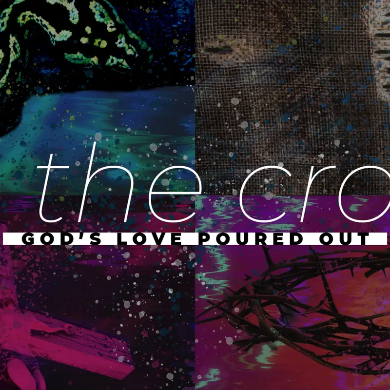 At The Cross - Part 2 - 3-22-2020
