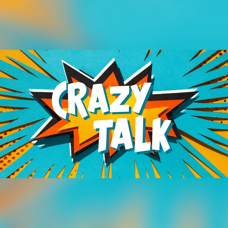 Crazy Talk Ep5