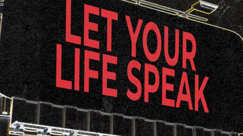 Let Your Life Speak EP1
