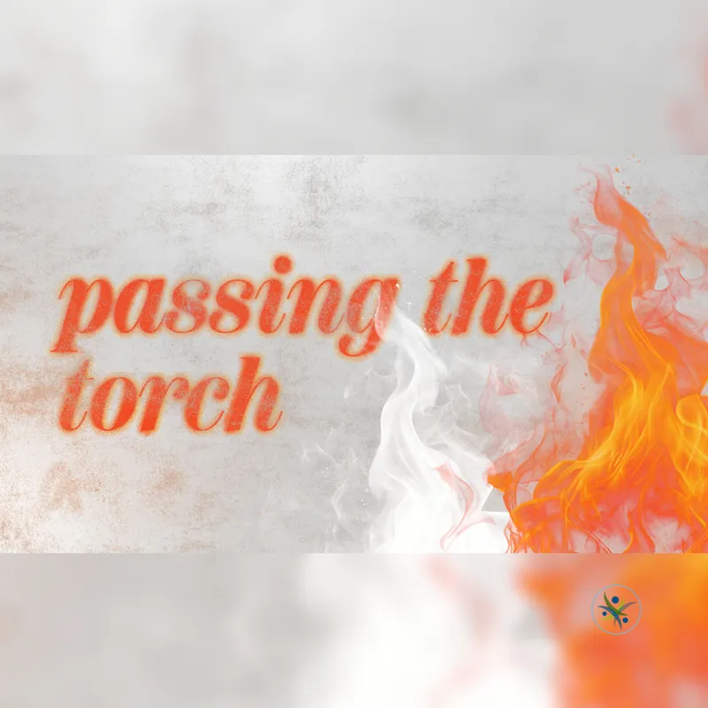 Passing the Torch - Truth - EP2