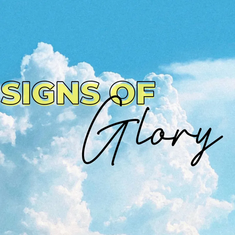 Signs of Glory EP2