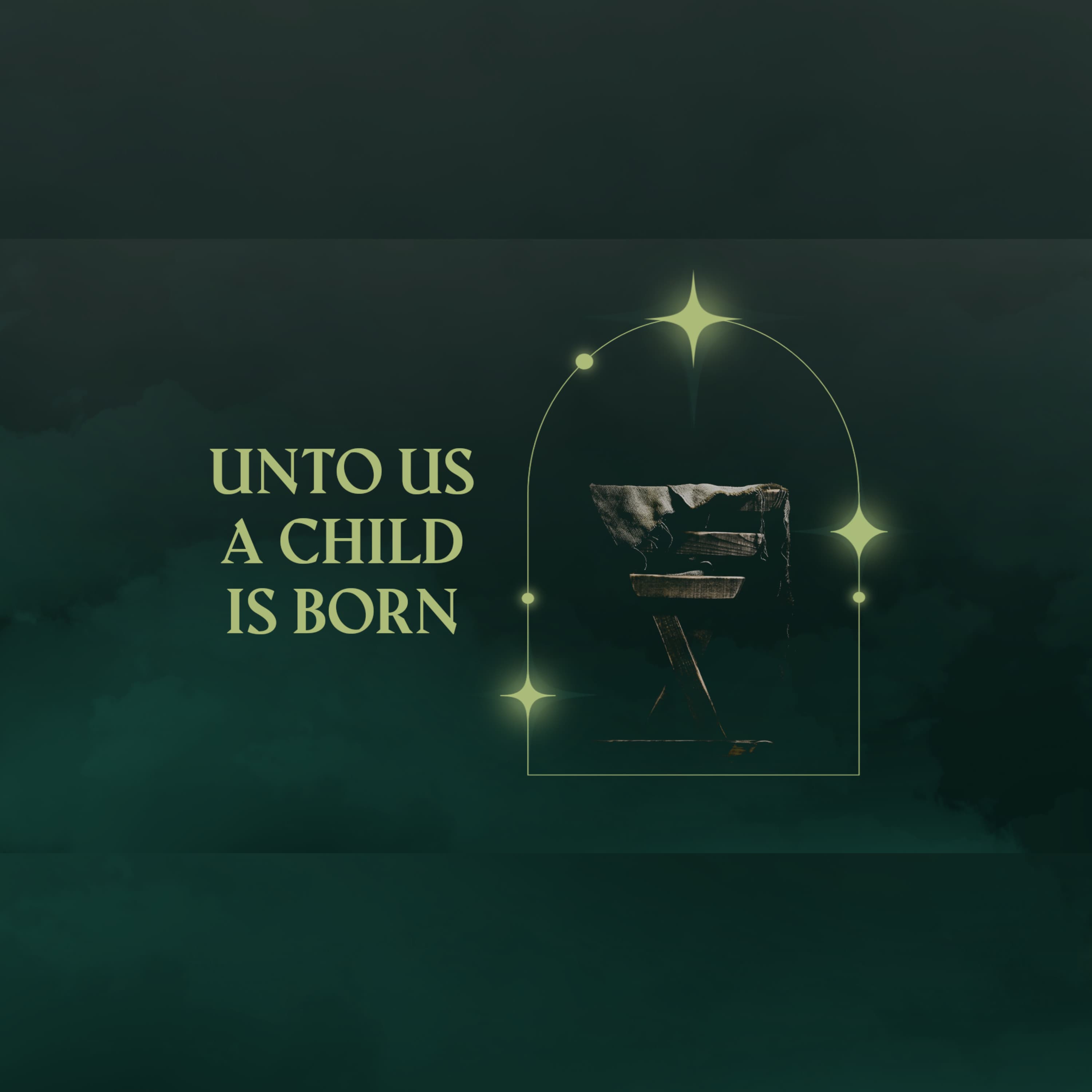 Unto us a Child is Born Ep2
