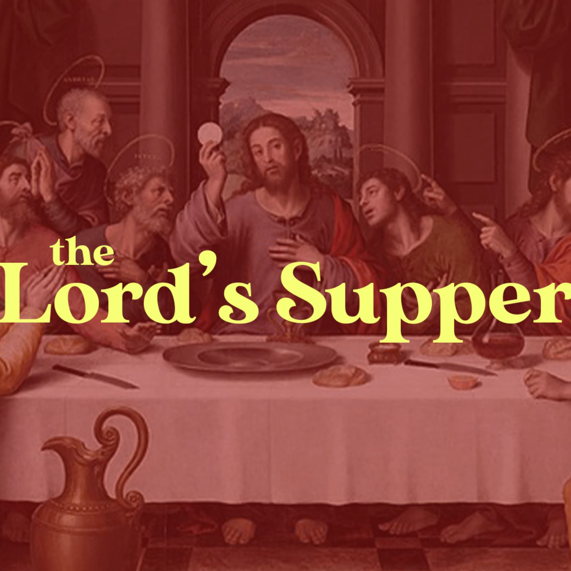 The Lord's Supper