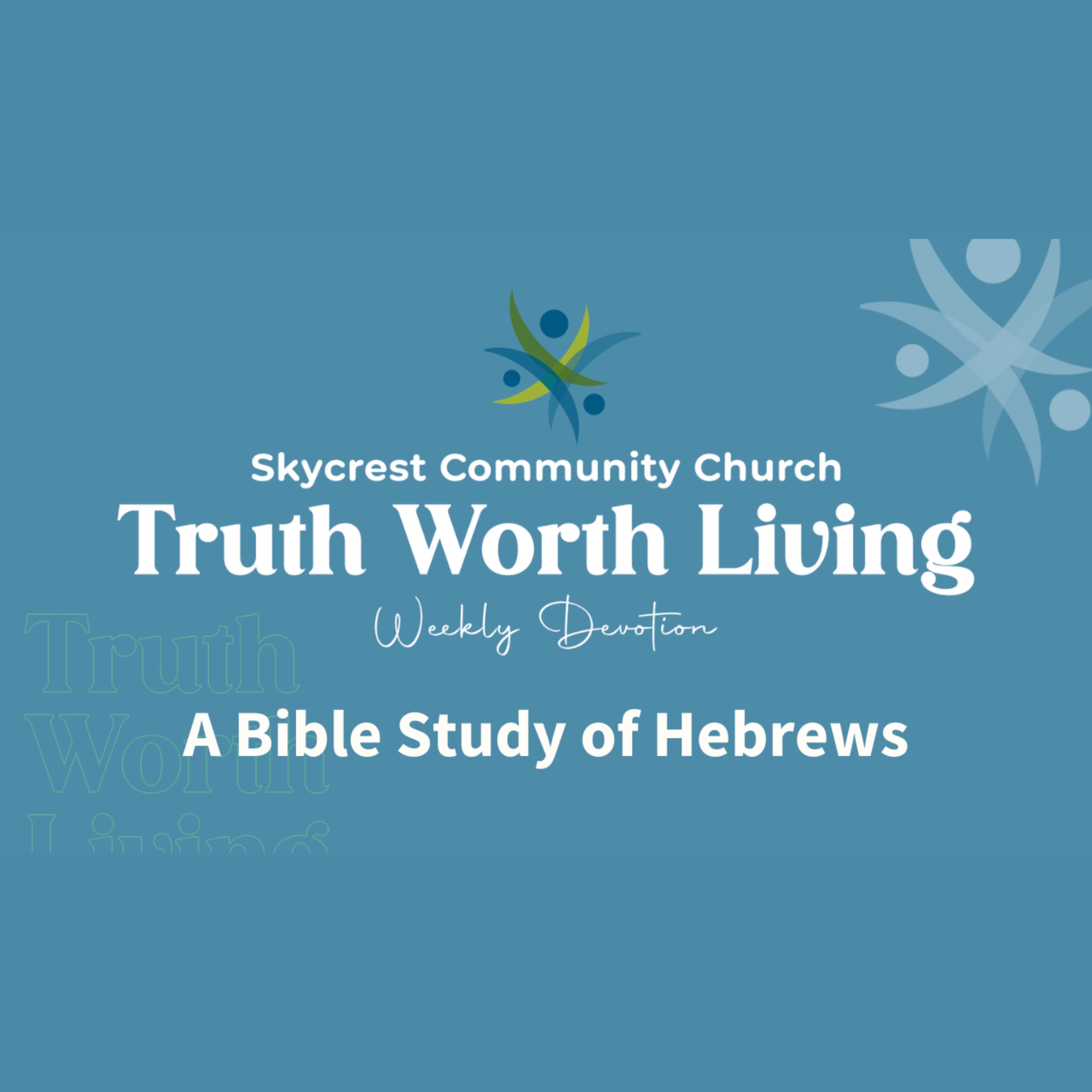 Truth Worth Living S2E35 2.20.24