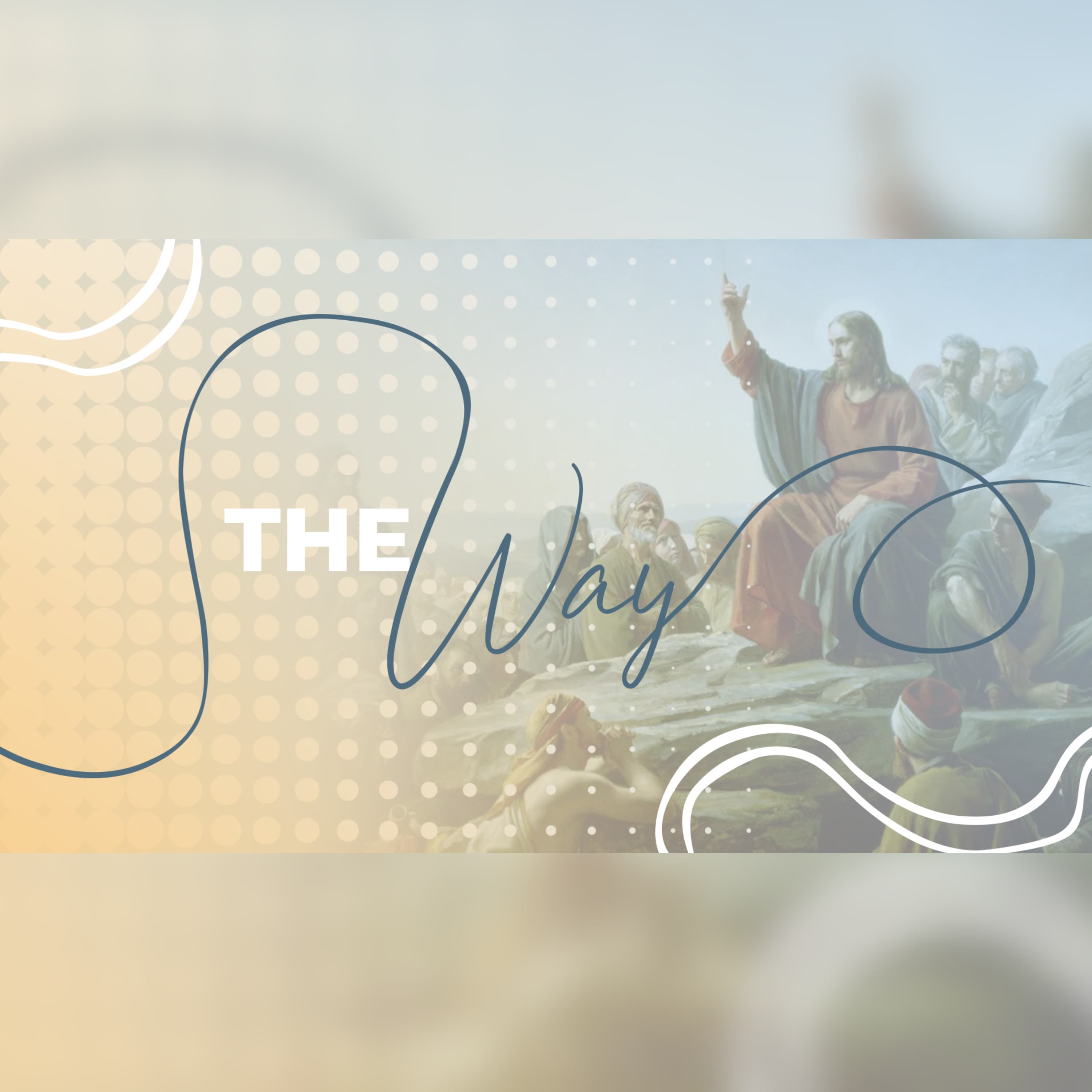 The Way – EP6 10.14.24