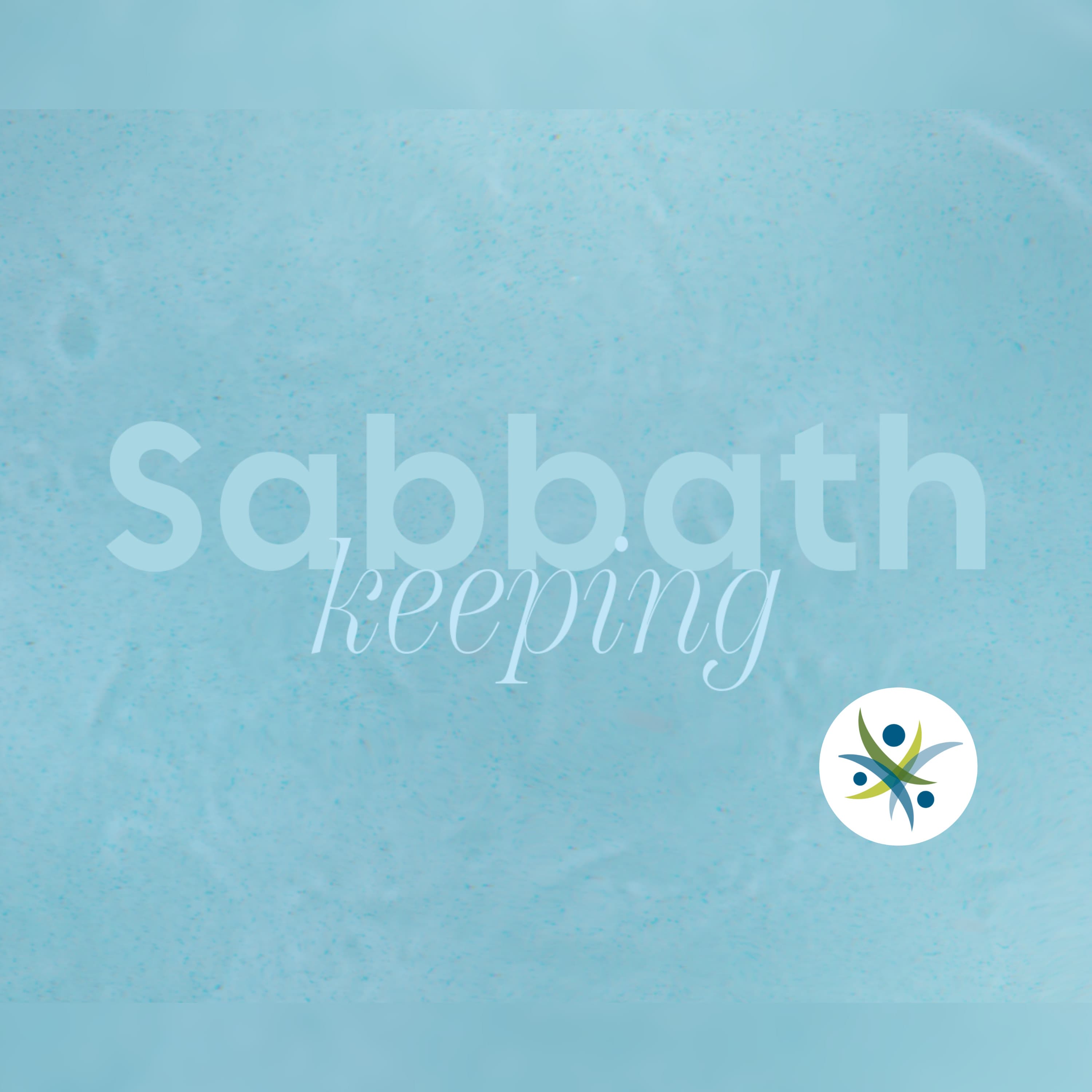 Sabbath Keeping EP1
