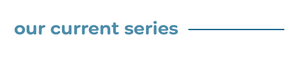 Current Series
